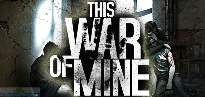 this war of mine free download full version safe