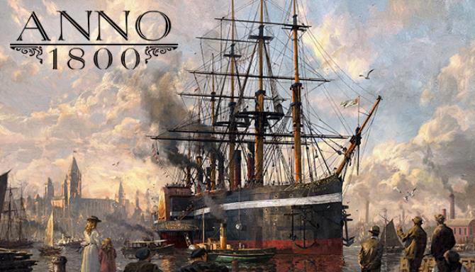 Anno 1800 PC Latest Version Game Free Download