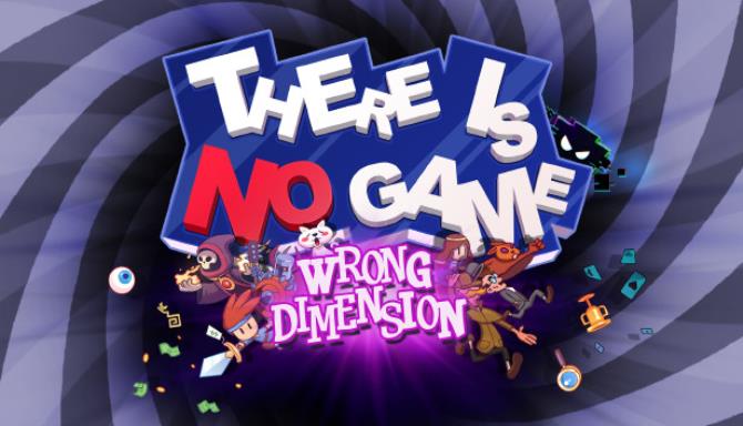 There Is No Game: Wrong Dimension Full Mobile Game Free Download
