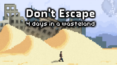 Don’t Escape: 4 Days in a Wasteland PC Game Free Download