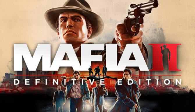 Mafia II: Definitive Edition Full Mobile Game Free Download