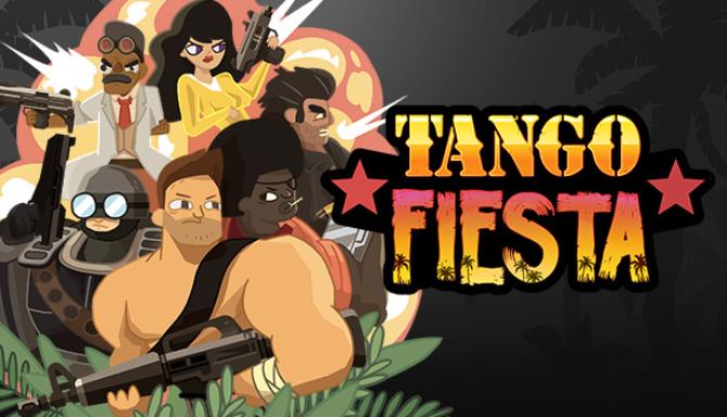 Tango Fiesta PC Latest Version Full Game Free Download