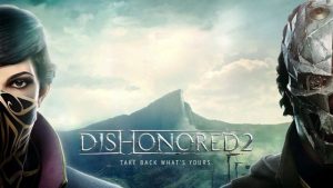 Dishonored 2 PC Latest Version Game Free Download