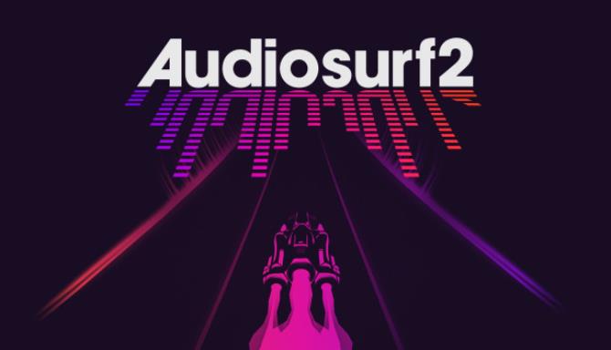 Audiosurf 2 Android/iOS Mobile Version Game Free Download