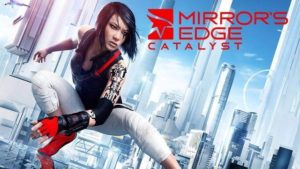 Mirror’s Edge Catalyst APK Latest Version Free Download