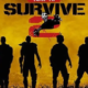 How to Survive 2 PC Latest Version Free Download