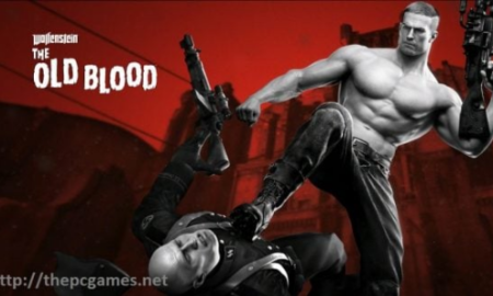 Wolfenstein The Old Blood Download for Android & IOS