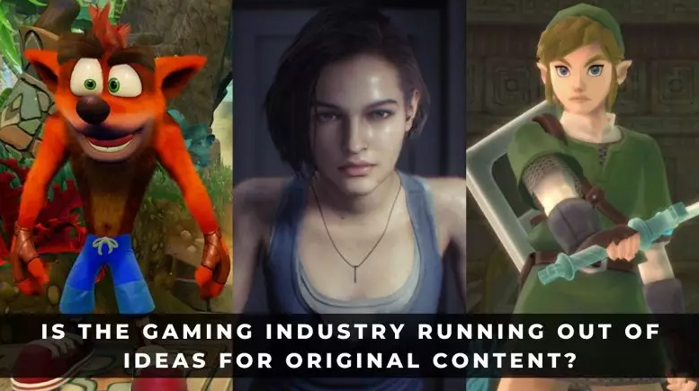 Is the Gaming Industry Running Out of Ideas for Original Content?