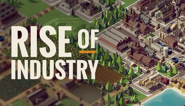 Rise of Industry PC Download Game for free