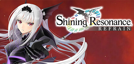 Shining Resonance Refrain Download for Android & IOS