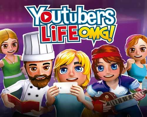 Youtubers Life OMG Free Download For PC