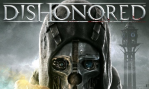 Dishonored Full Version Mobile Game