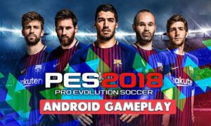Pro Evolution Soccer 2018 Full Version Mobile Game