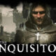 I, THE INQUISITOR RELEASED DATE - WHAT CAN YOU KNOW?