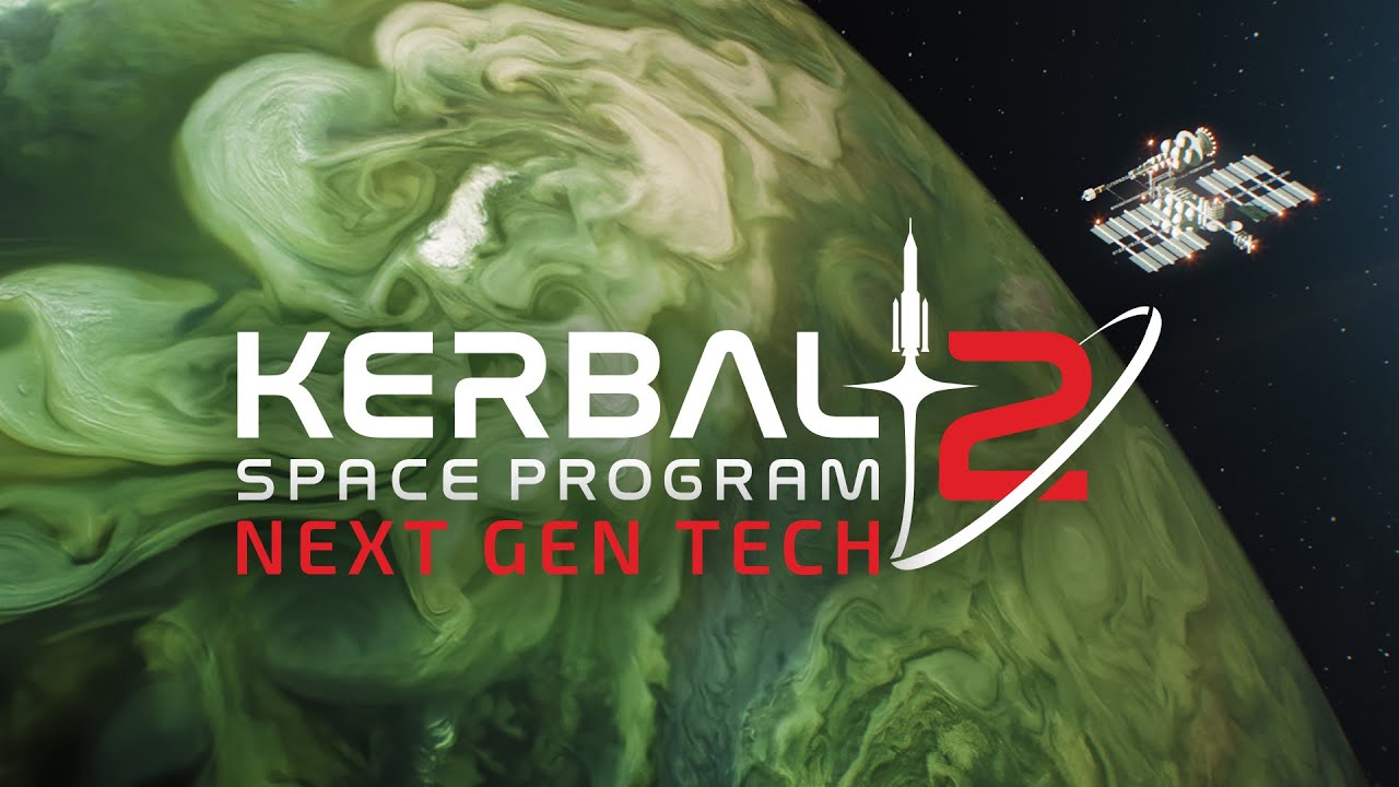 KERBAL SPACE PROGRAM 2, RELEASE DATE - ALL THAT WE KNOW