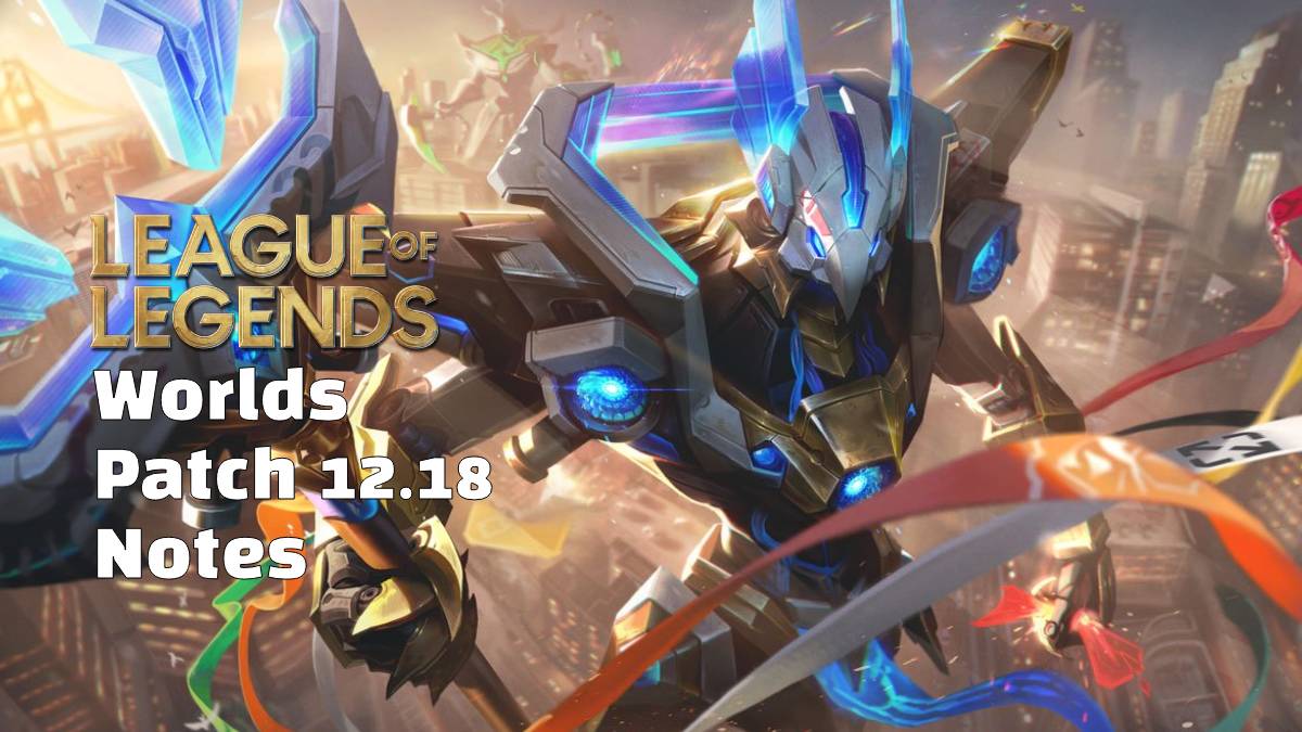 LEAGUE OF LEGENDS PATCH 12.18 NOTES - RELEASE DATE, ASHEN KNIGHT SYLAS, FRIGHT NIGHT SKINS, AND MORE