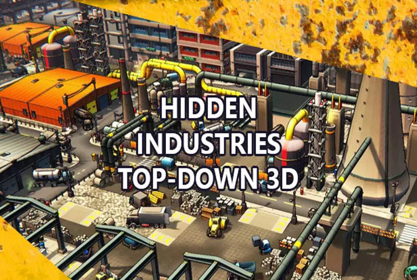 Hidden Industries Top-Down 3D iOS/APK Full Version Free Download