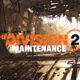 What Is the Status of Division 2 Server Maintenance?