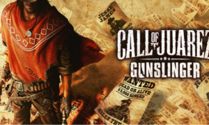 Call Of Juarez: Gunslinger Version Free Download
