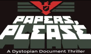 PAPERS, PLEASE Xbox Version Full Game Free Download