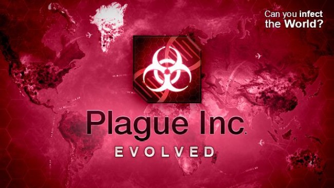 Plague Inc: Evolved for Android & IOS Free Download